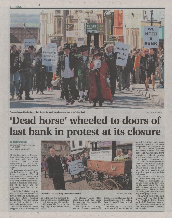 ‘Dead horse’ wheeled to doors of last bank in protest at its closure - Central Somerset Gazette, 7th April 2016