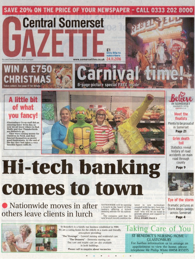 ‘Hi-tech banking comes to town’ front page of the Central Somerset Gazette, 24th November 2016.